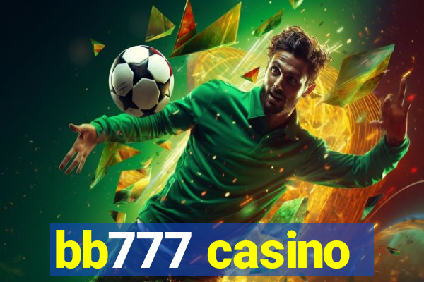 bb777 casino